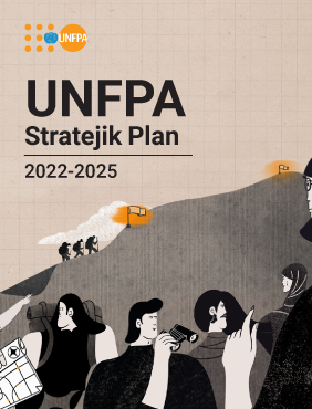 UNFPA 2022-2025 Stratejik Planı