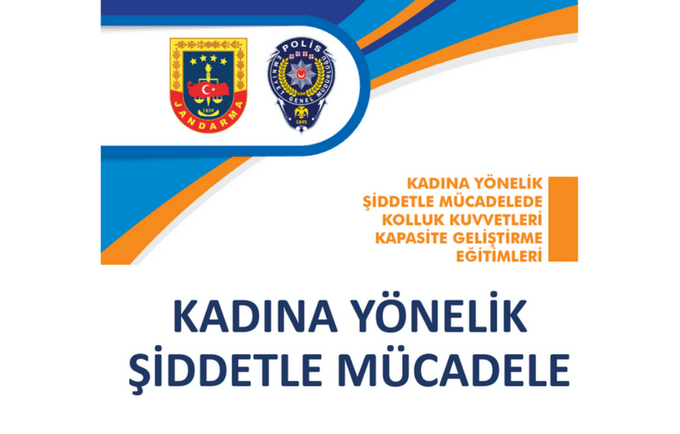 Kadına Yönelik Şiddetle Mücadelede Kolluk Kuvvetleri Kapasite Geliştirme Eğitimleri başladı