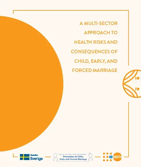 A Multi-Sector Approach to Health Risks and Consequences of Child, Early, and Forced Marriage