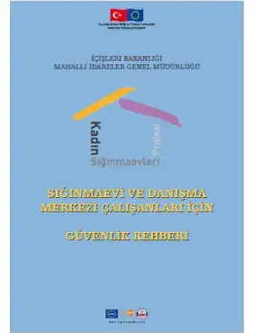 Sığınmaevi ve Danışma Merkezi Çalışanları İçin Güvenlik Rehberi 