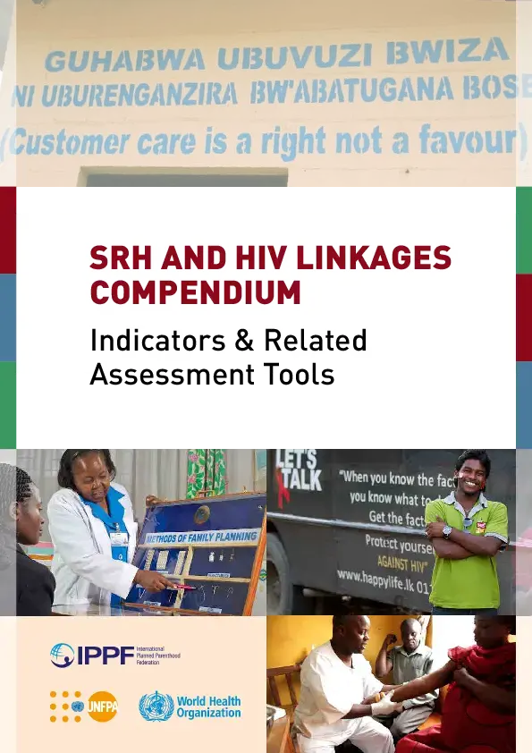 SRH and HIV Linkages Compendium: Indicators and Related Assessment Tools